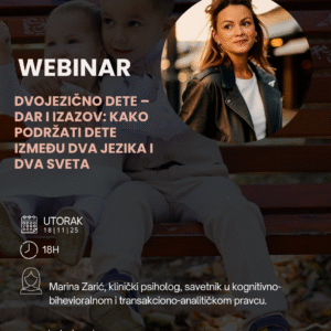 Webinar (SNIMAK) "Dvojezično dete - dar i izazov: kako podržati dete između dva jezika i dva sveta"