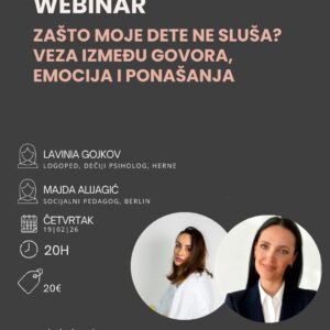 WEBINAR - Zašto moje dete ne sluša? Veza između govora, emocija i ponašanja